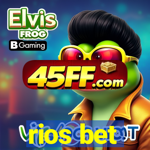 rios bet